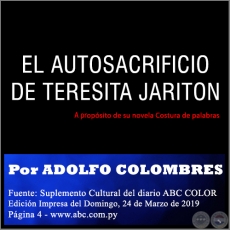 EL AUTOSACRIFICIO DE TERESITA JARITON - Por ADOLFO COLOMBRES - Domingo, 24 de Marzo de 2019